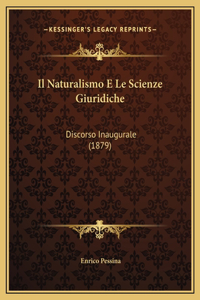 Il Naturalismo E Le Scienze Giuridiche