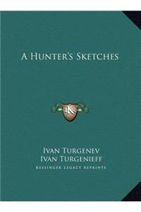 Hunter's Sketches