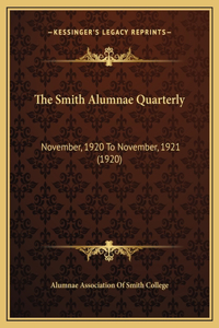 The Smith Alumnae Quarterly