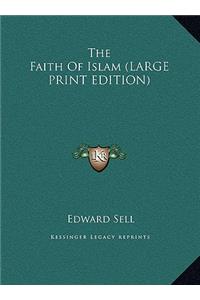The Faith of Islam