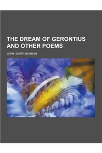 The Dream of Gerontius and Other Poems