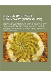 Novels by Ernest Hemingway (Book Guide)