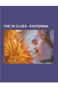 The 39 Clues - Ekaterina