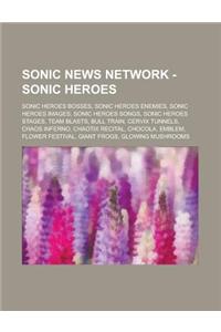 Sonic News Network - Sonic Heroes