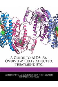 A Guide to AIDS