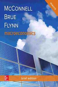 Macroeconomics, Brief Edition