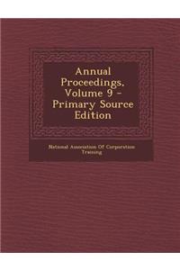 Annual Proceedings, Volume 9