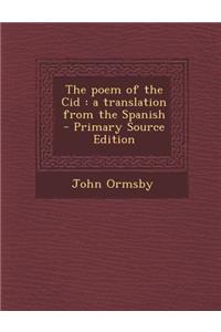 Poem of the Cid: A Translation from the Spanish