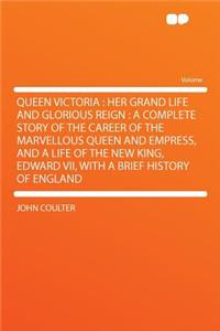 Queen Victoria