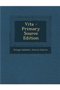 Vita - Primary Source Edition