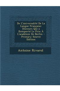 de L'Universalite de La Langue Francaise