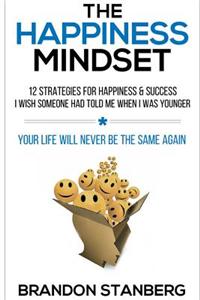 The Happiness Mindset