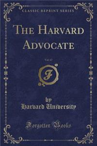 The Harvard Advocate, Vol. 67 (Classic Reprint)
