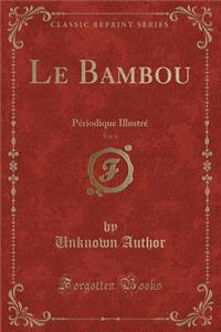 Le Bambou, Vol. 6