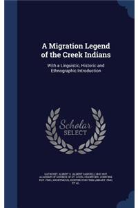 A Migration Legend of the Creek Indians