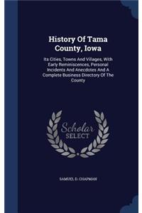 History Of Tama County, Iowa