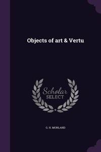 Objects of Art & Vertu
