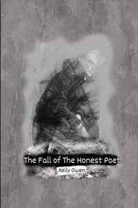 Fall of the Honest Poet