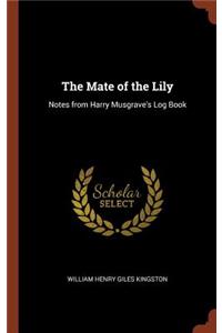 Mate of the Lily