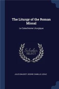 The Liturgy of the Roman Missal