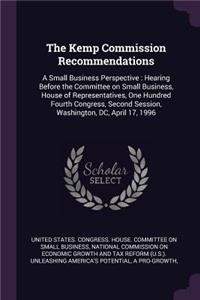 The Kemp Commission Recommendations