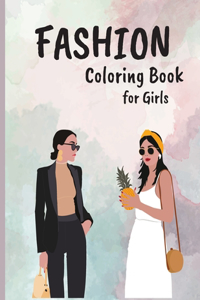 Fashion Coloring Book for Girls