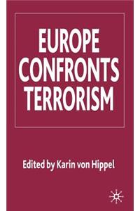 Europe Confronts Terrorism