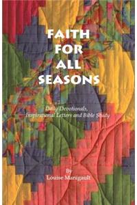 Faith For All Seasons