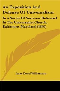 An Exposition And Defense Of Universalism
