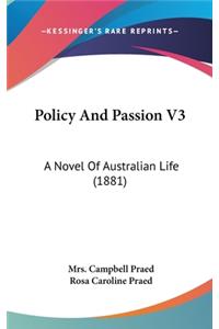 Policy And Passion V3