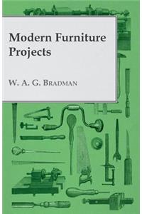 Modern Furniture Projects