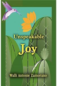 Unspeakable Joy
