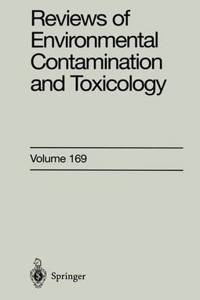 Reviews of Environmental Contamination and Toxicology