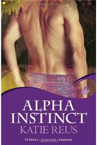 Alpha Instinct: Moon Shifter Book 1