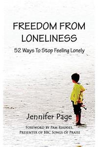 Freedom from Loneliness