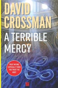 A Terrible Mercy