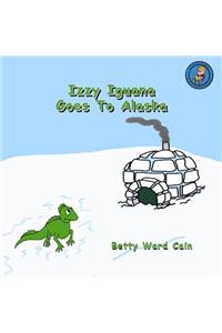 Izzy Iguana Goes To Alaska