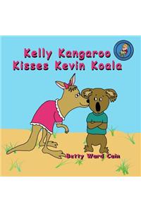 Kelly Kangaroo Kisses Kevin Koala