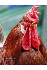 Notizbuch XXL Hahn Max