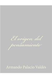 El origen del pensamiento