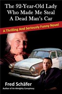 92-Year-Old Lady Who Made Me Steal a Dead Man's Car