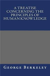 Treatise Concerning the Principles of Human Knowledge