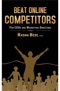 Beat Online Competitors
