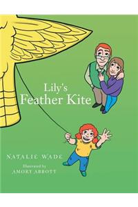 Lily's Feather Kite