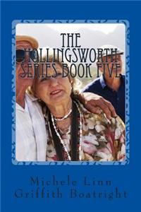 The Hollingsworth Series Book five