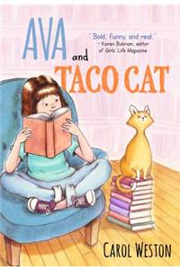 Ava and Taco Cat