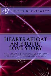 Hearts Afloat An Erotic Love Story