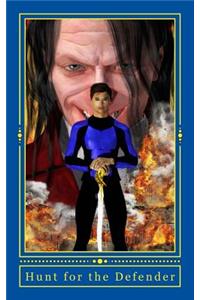 Hunt for the Defender