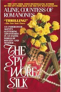 The Spy Wore Silk