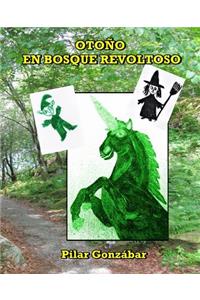 Otoño en Bosque Revoltoso